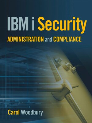 cover image of IBM i Security Administration and Compliance